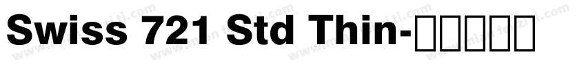 Swiss 721 Std Thin字体转换